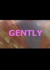 Gently (2010).jpg